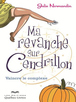 cover image of Ma revanche sur Cendrillon